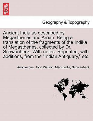 Ancient India as described by Megasthenes and A... 1241701644 Book Cover