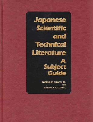 Japanese Scientific and Technical Literature: A... 0313229295 Book Cover
