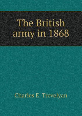 The British army in 1868 5518742207 Book Cover