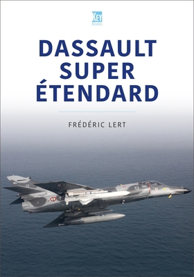 Dassault Super Etendard 1802820337 Book Cover