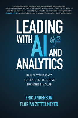 Leading with AI and Analytics: Build Your Data ... 1260459144 Book Cover