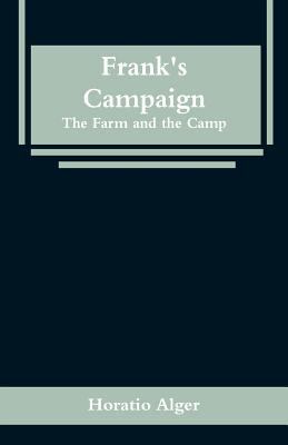 Frank's Campaign: The Farm and the Camp 9353295920 Book Cover