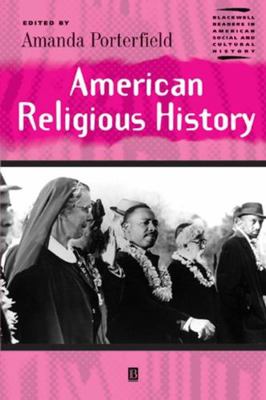 American Religious History 0631223215 Book Cover