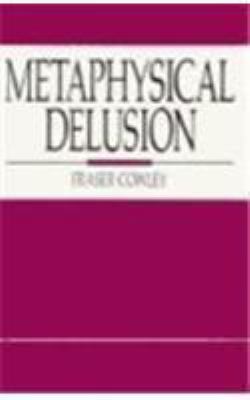Metaphysical Delusion 0879756691 Book Cover