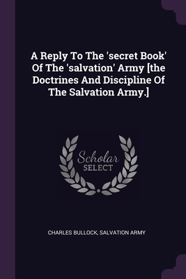 A Reply To The 'secret Book' Of The 'salvation'... 1379235502 Book Cover