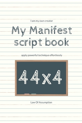 My Manifest script book 44x4 1677030445 Book Cover