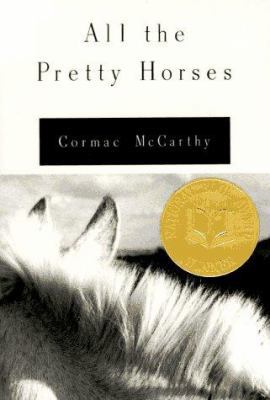 All the Pretty Horses 0394574745 Book Cover