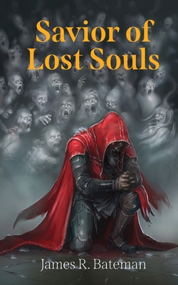 Savior of Lost Souls 1912597438 Book Cover