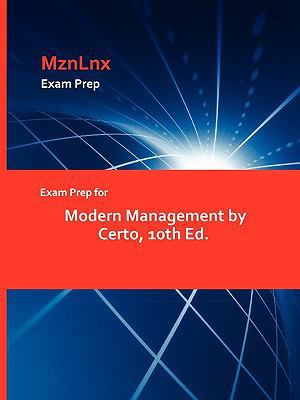 Exam Prep for Modern Management by Certo, 10th Ed. 1428873007 Book Cover