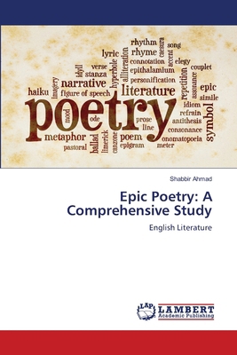 Epic Poetry: A Comprehensive Study 6208429153 Book Cover