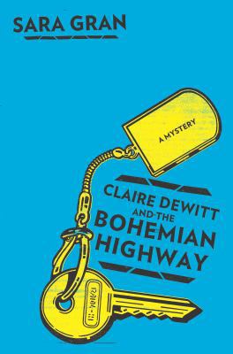 Claire Dewitt and the Bohemian Highway 0547429339 Book Cover