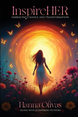 InspireHER: Embracing Change and Transformation 1966798121 Book Cover