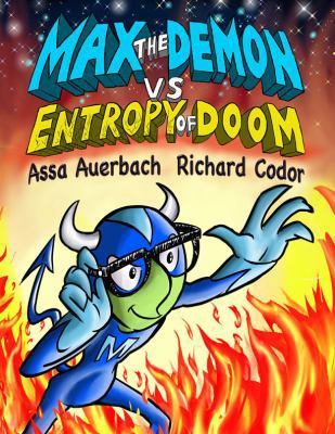 Max the Demon Vs Entropy of Doom: The Epic Miss... 0979921864 Book Cover