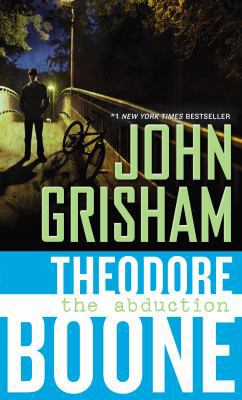 Theodore Boone: The Abduction 0142421804 Book Cover