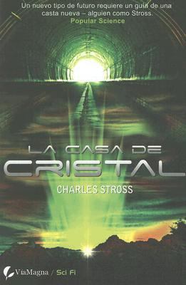 La Casa de Cristal [Spanish] 8496692663 Book Cover