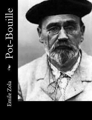 Pot-Bouille [French] 1500662283 Book Cover