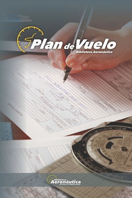 Plan de Vuelo [Spanish] B0CDNGK5Q9 Book Cover