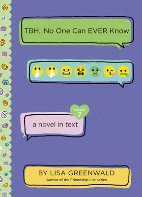 Tbh #7: Tbh, No One Can Ever Know 0062991817 Book Cover