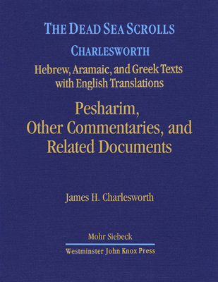 The Dead Sea Scrolls, Volume 6b: Pesharim, Othe... 0664225888 Book Cover