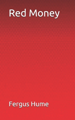 Red Money 1705482228 Book Cover