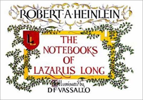 The Notebooks of Lazarus Long 0876544731 Book Cover