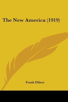 The New America (1919) 054862366X Book Cover