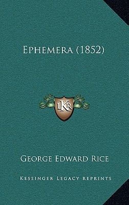 Ephemera (1852) 1164210580 Book Cover
