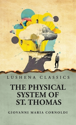 The Physical System of St. Thomas B0CJKNPQ9T Book Cover