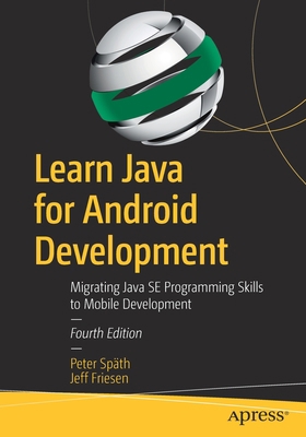 Learn Java for Android Development: Migrating J... 1484259424 Book Cover