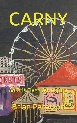 Carny: An Otis Flagg Adventure            Book Cover