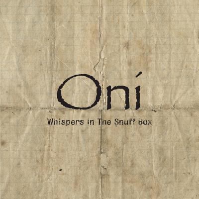 Oni: Whispers in the Snuff Box 1548533920 Book Cover