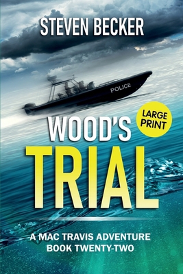 Wood's Trial: Large Print Edition B0DVG7P3DY Book Cover