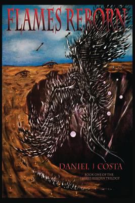 Flames Reborn (The Flames Reborn Trilogy Book 1) 1500767573 Book Cover