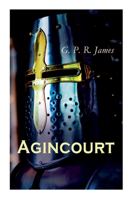 Agincourt: Historical Novel - The Battle of Agi... 8027306930 Book Cover