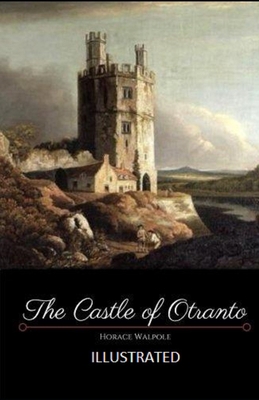 Paperback The Castle of Otranto Illustrated Book