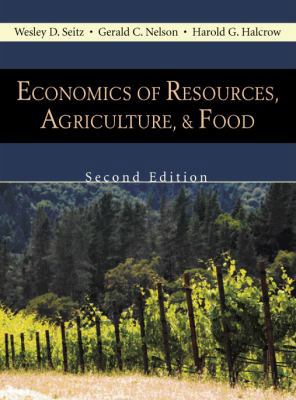 Economics of Resources, Agriculture, and Food 1577666240 Book Cover
