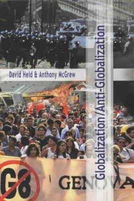 Globalization / Anti-Globalization 0745629881 Book Cover