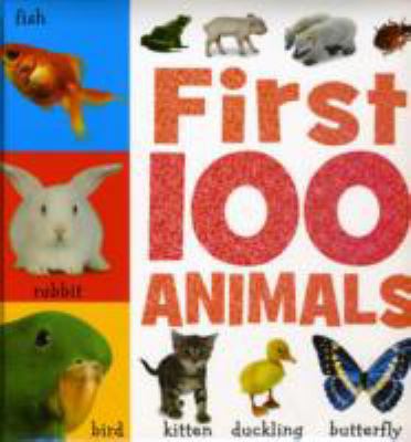 First 100 Animals (Busy Baby) 1848792565 Book Cover