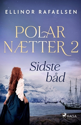 Sidste båd - Polarnætter 2 [Danish] 8727121429 Book Cover