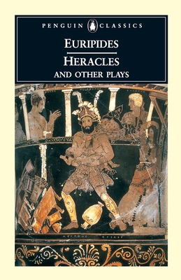 Heracles and Other Plays 0140447253 Book Cover