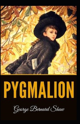 Paperback Pygmalion Illustrated Book