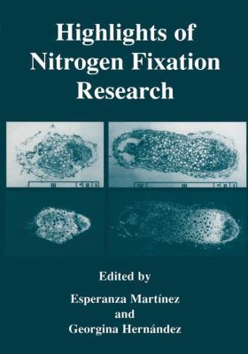 Highlights of Nitrogen Fixation Research 0306461374 Book Cover