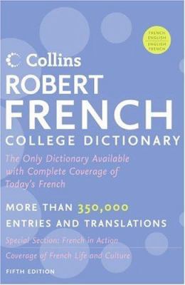 Collins Robert French College Dictionary, 0060892005 Book Cover
