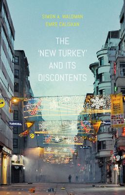 The 'New Turkey' and its Discontents 1849045666 Book Cover