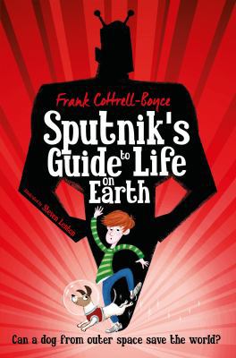 Sputnik's Guide to Life on Earth 1447237579 Book Cover