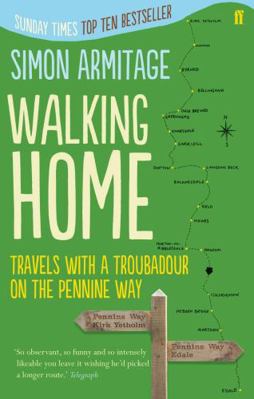 Walking Home. Simon Armitage 0571249892 Book Cover
