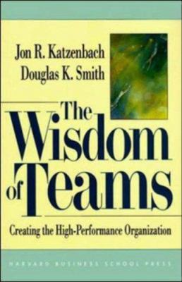 The Wisdom of Teams: Creating the High-Performa... B004OC07B2 Book Cover