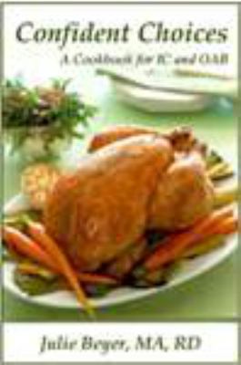 Confident Choices: A Cookbook for Interstitial ... 0976724626 Book Cover