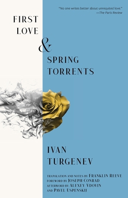 First Love & Spring Torrents (Warbler Classics ... 1962572471 Book Cover