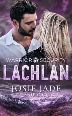 Warrior Security Lachlan B0FH1VS74G Book Cover